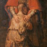 Rembrandt's The Return of the Prodigal Son, showing the returning son kneeling before his father